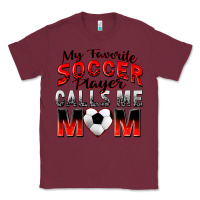 Burgundy my favorite soccer player calls me mom Classic Tee - Zillion Design Studio