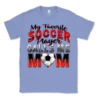 Colony Blue my favorite soccer player calls me mom Classic Tee - Zillion Design Studio