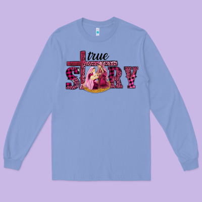 Long Sleeve Tee Pink Christmas true story holy family
