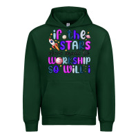 Forest Green if the stars were made to worship so will i Urban Hoodie - MaliasSmallBusiness
