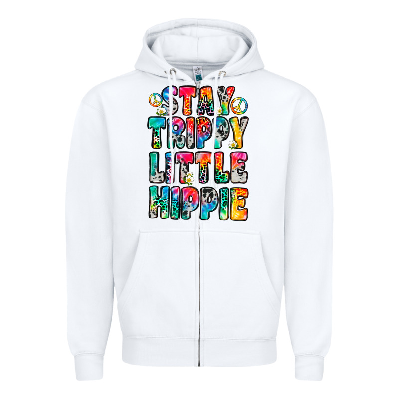 Stay Trippy Little Hippie Zipper Hoodie by Zillion Design Studio | Teevron