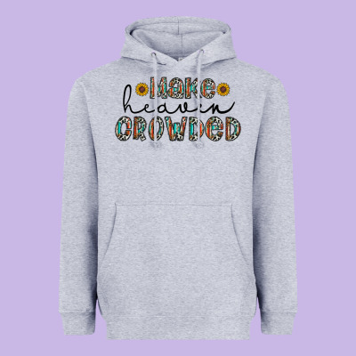 Make Heaven Crowded Heavyweight Hoodie Designed By Cowhidedigitalart