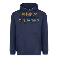 Navy make heaven crowded Heavyweight Hoodie - CowhideDigitalArt