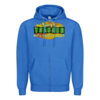 True Royal being a teacher makes my life complete Zipper Hoodie - texasbilliewilder
