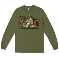 Army Green With God All Things Are Possible Long Sleeve Tee - RanaPortraitStore
