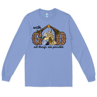 Colony Blue With God All Things Are Possible Long Sleeve Tee - RanaPortraitStore