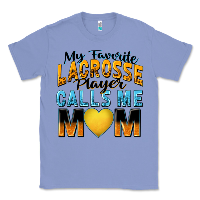 My Favorite Lacrosse Player Calls Me Mom Classic Tee by Zillion Design Studio | Teevron