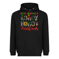 Black have yourself a rowdy howdy christmas Heavyweight Hoodie - FaDigitalArtStudio