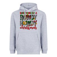 Heather Grey have yourself a rowdy howdy christmas Heavyweight Hoodie - FaDigitalArtStudio