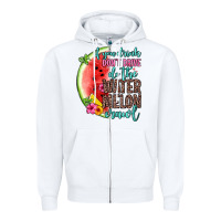 White if you drink don t drive do the watermelon crawl Zipper Hoodie - Zillion Design Studio