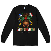 Black educational coordinator life afro messy bun Long Sleeve Tee - texasbilliewilder