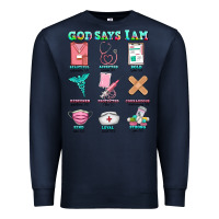 Navy nurse god says i am  nurse elements Premium Sweatshirt - AdoDesignShop
