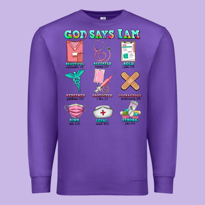 Nurse God Says I Am  Nurse Elements Premium Sweatshirt Designed By Adodesignshop