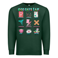 Sports Green nurse god says i am  nurse elements Premium Sweatshirt - AdoDesignShop