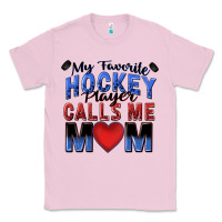 Bubblegum Pink my favorite hockey player calls me mom Classic Tee - Zillion Design Studio