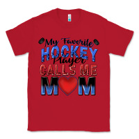 Red my favorite hockey player calls me mom Classic Tee - Zillion Design Studio