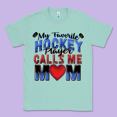 Classic Tee my favorite hockey player calls me mom