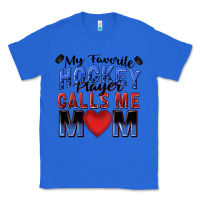 True Royal my favorite hockey player calls me mom Classic Tee - Zillion Design Studio