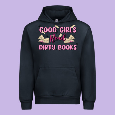 Good Girls Read Dirty Books Urban Hoodie Designed By Maliassmallbusiness