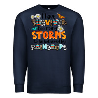 Navy i have survived to may storms to be bothered by ra Premium Sweatshirt - AdoDesignShop