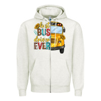 Oatmeal Heather best bus driver ever Zipper Hoodie - texasbilliewilder
