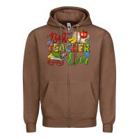 Chestnut best teacher ever Zipper Hoodie - texasbilliewilder