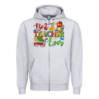 Heather Grey best teacher ever Zipper Hoodie - texasbilliewilder