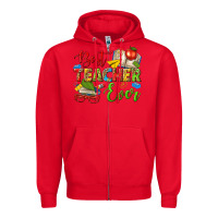 Red best teacher ever Zipper Hoodie - texasbilliewilder