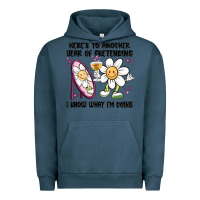 Pigment Midnight Navy here's to another year of pretending i know what i Urban Hoodie - MaliasSmallBusiness