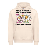 Sandshell here's to another year of pretending i know what i Urban Hoodie - MaliasSmallBusiness
