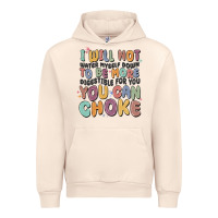 Sandshell i will not water myself down to be more digestible Urban Hoodie - MaliasSmallBusiness