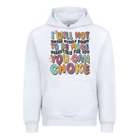 White i will not water myself down to be more digestible Urban Hoodie - MaliasSmallBusiness