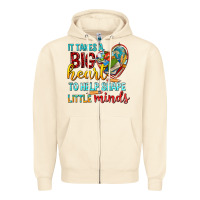 Sandshell big heart to help shape little minds tbw Zipper Hoodie - texasbilliewilder