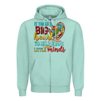 Seafoam big heart to help shape little minds tbw Zipper Hoodie - texasbilliewilder