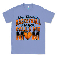 Colony Blue my favorite basketball player calls me mom Classic Tee - Zillion Design Studio