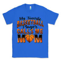 True Royal my favorite basketball player calls me mom Classic Tee - Zillion Design Studio