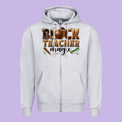 Black Teacher Magic Melanin Zipper Hoodie Designed By Texasbilliewilder