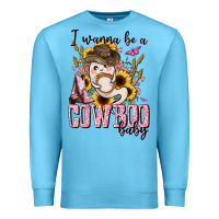 Ocean Blue i wanna be a cowboo baby halloween Premium Sweatshirt - AdoDesignShop