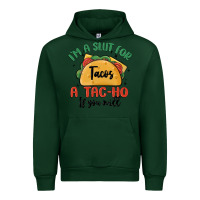 Forest Green i'm a slut for tacos a tac ho if you will Urban Hoodie - MaliasSmallBusiness