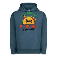 Pigment Midnight Navy i'm a slut for tacos a tac ho if you will Urban Hoodie - MaliasSmallBusiness