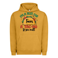 Pigment Peanut Butter i'm a slut for tacos a tac ho if you will Urban Hoodie - MaliasSmallBusiness