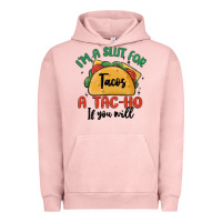 Pigment Salmon i'm a slut for tacos a tac ho if you will Urban Hoodie - MaliasSmallBusiness