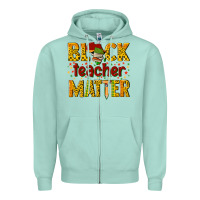 Seafoam black teacher matter Zipper Hoodie - texasbilliewilder
