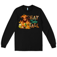 Black Hay there Fall pumpkin heifer Long Sleeve Tee - RanaPortraitStore