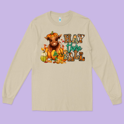 Long Sleeve Tee Hay there Fall pumpkin heifer