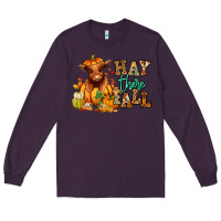Plum Hay there Fall pumpkin heifer Long Sleeve Tee - RanaPortraitStore