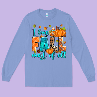 Long Sleeve Tee I love Fall most of all
