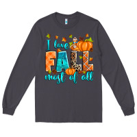 Smoke I love Fall most of all Long Sleeve Tee - RanaPortraitStore