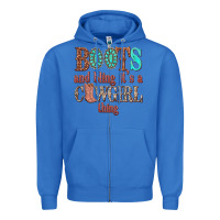 True Royal boots and bling its a cowgirl thing Zipper Hoodie - texasbilliewilder