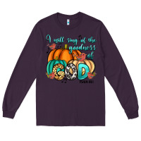 Plum I will sing of the goodness of God Psalm 89:1 Long Sleeve Tee - RanaPortraitStore
